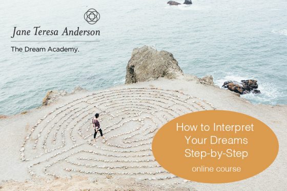 How to Interpret Your Dreams Online Course with Jane Teresa Anderson