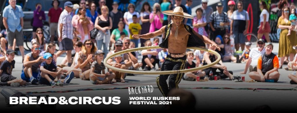 Bread & Circus – World Buskers Festival
